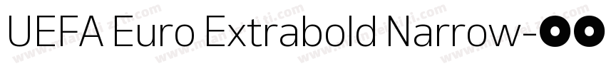 UEFA Euro Extrabold Narrow字体转换